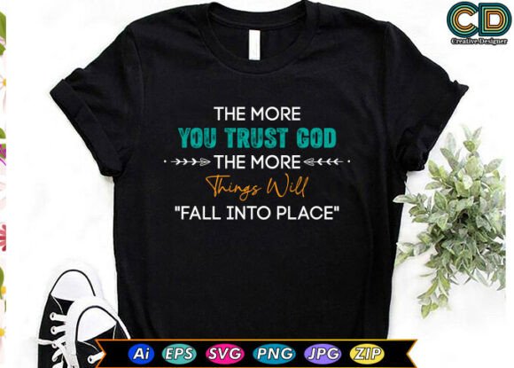 The More You Trust God, the More Things